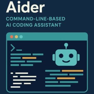 Aider : The Lightweight AI Pair Programmer for Faster, Smarter Coding