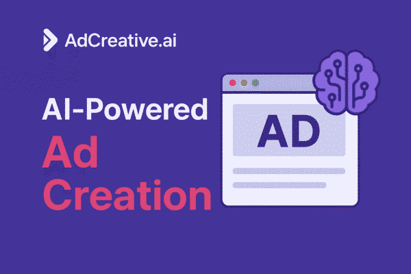 AdCreative.ai : The AI Revolution in Ad and Marketing Creativity