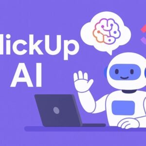 ClickUp AI : Brain-Powered Productivity in Project Management