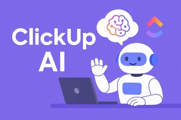 ClickUp AI : Brain-Powered Productivity in Project Management