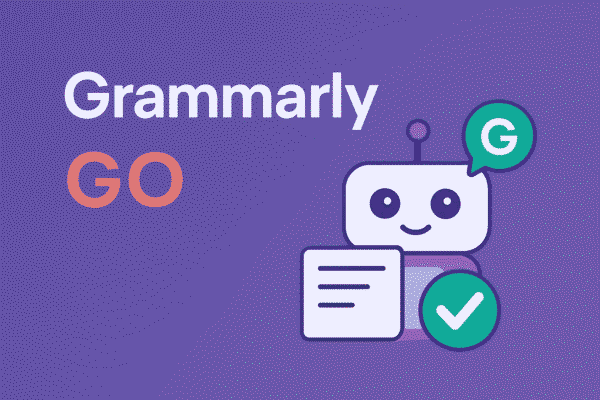 GrammarlyGO : The Next-Gen AI Writing Assistant