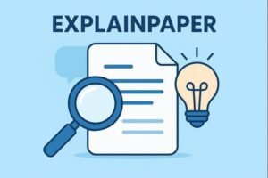 Explainpaper Review - The AI Research Assistant That Simplifies Complex Papers Instantly