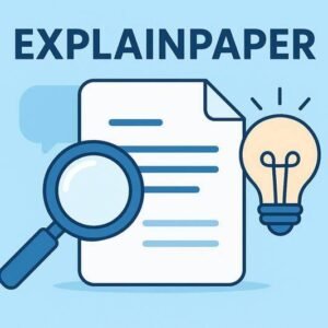 Explainpaper Review - The AI Research Assistant That Simplifies Complex Papers Instantly