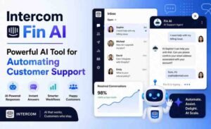 Intercom Fin AI : Powerful AI Tool for Automating Customer Support